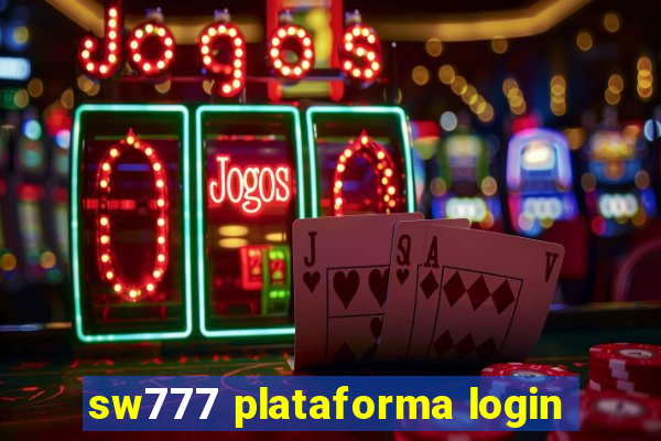 sw777 plataforma login